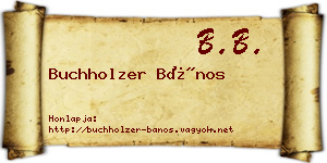 Buchholzer Bános névjegykártya